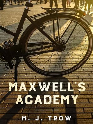 cover image of Maxwell's Academy
